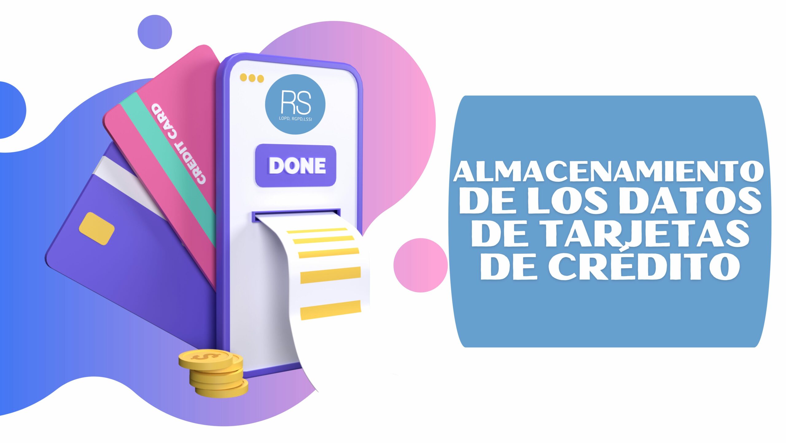 Información sobre tarjetas de crédito y protección de datos